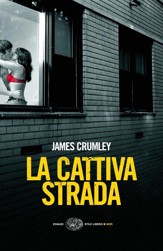 La cattiva strada - James Crumley,Luca Conti - ebook