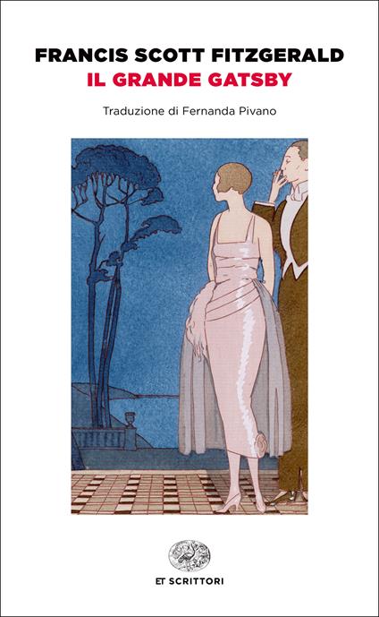 Il grande Gatsby - Francis Scott Fitzgerald,Fernanda Pivano - ebook