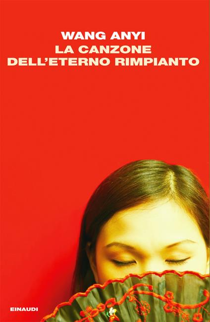 La canzone dell'eterno rimpianto - Anyi Wang,Maria Rita Masci - ebook