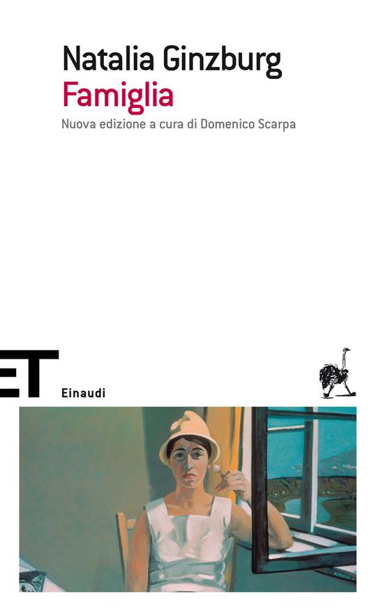 Famiglia. Nuova ediz. - Natalia Ginzburg,Domenico Scarpa - ebook