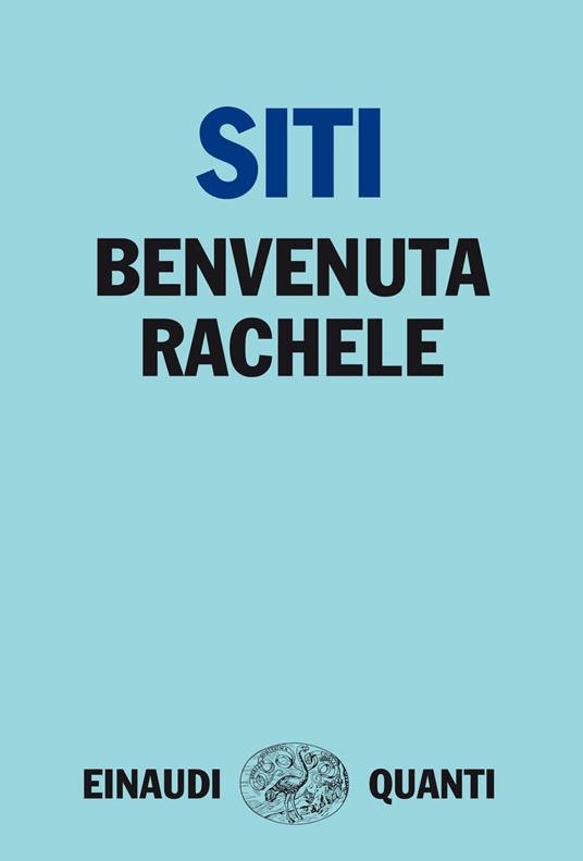 Benvenuta Rachele - Walter Siti - ebook