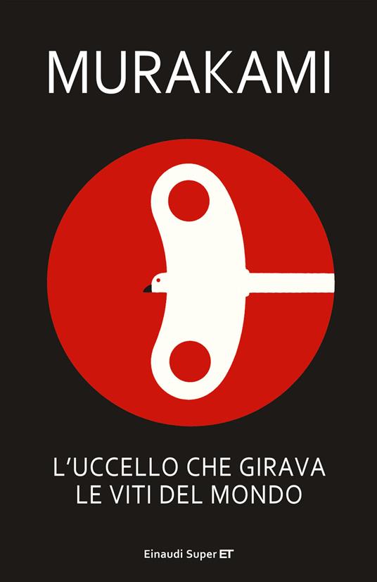 L' uccello che girava le viti del mondo - Murakami, Haruki - Ebook - EPUB2  con Adobe DRM