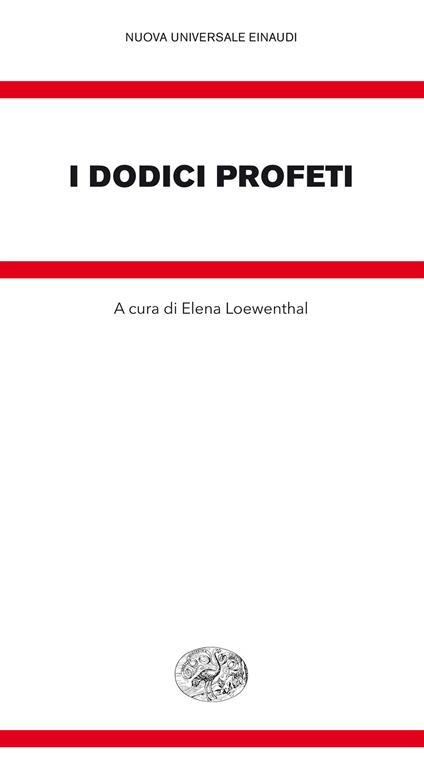I dodici profeti - Elena Loewenthal - ebook