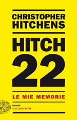 Hitch 22. Le mie memorie