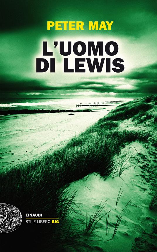 L' uomo di Lewis - Peter May,Chiara Ujka - ebook