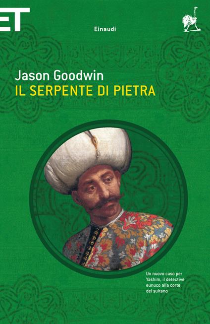 Il serpente di pietra - Jason Goodwin,Cristiana Mennella - ebook