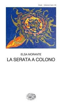 La serata a Colono - Elsa Morante - ebook
