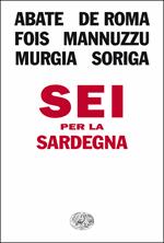 Sei per la Sardegna