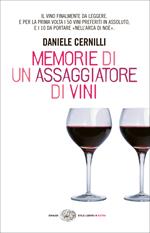 Memorie di un assaggiatore di vini