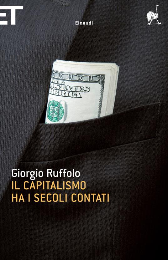 Il capitalismo ha i secoli contati - Giorgio Ruffolo - ebook
