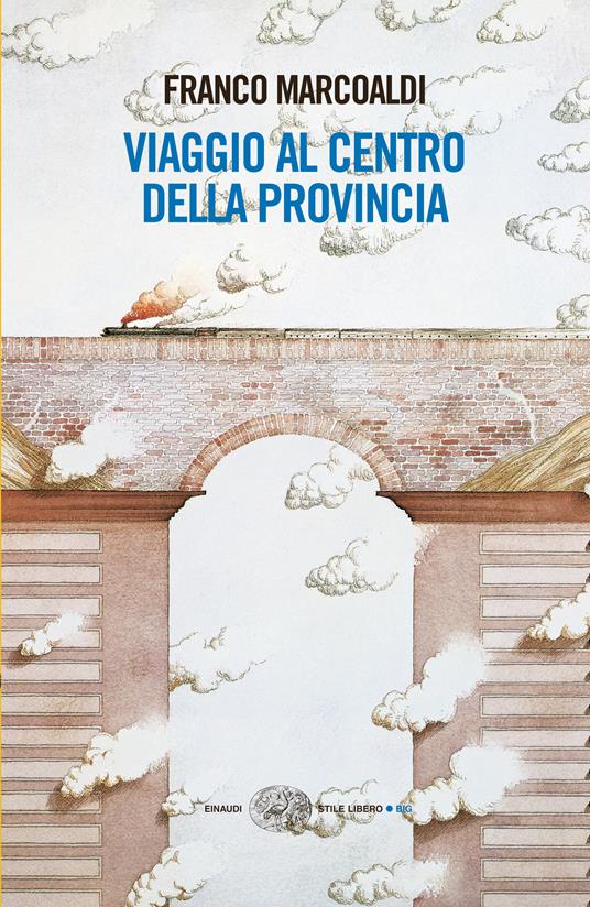 Viaggio al centro della provincia - Franco Marcoaldi - ebook