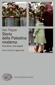 Storia della Palestina moderna. Una terra, due popoli