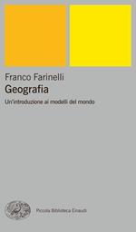 Geografia. Un'introduzione ai modelli del mondo