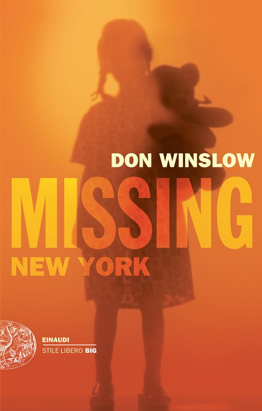Missing. New York. Le indagini di Frank Decker - Don Winslow,Alfredo Colitto - ebook