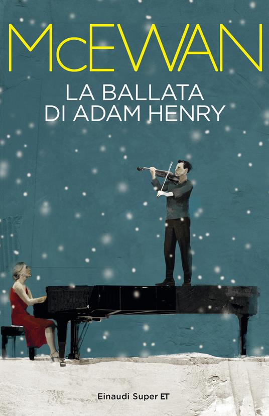 La ballata di Adam Henry - Ian McEwan,Susanna Basso - ebook