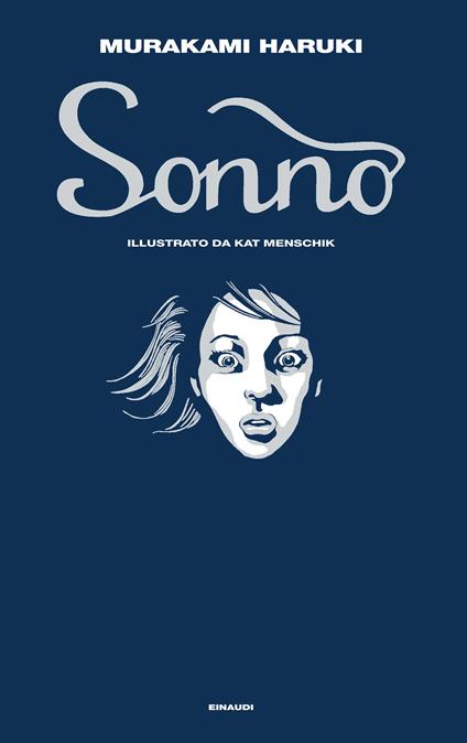 Sonno - Haruki Murakami,K. Menschik,Antonietta Pastore - ebook
