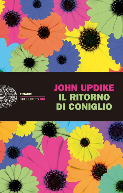 Il ritorno di coniglio - John Updike,Attilio Veraldi - ebook