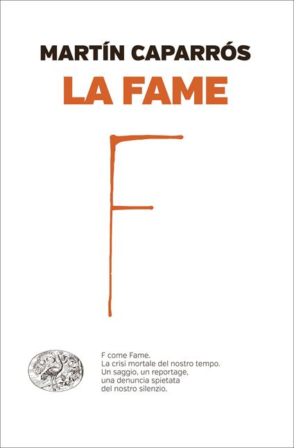 La fame - Martín Caparrós,Sara Cavarero,Federica Niola,Elena Rolla - ebook