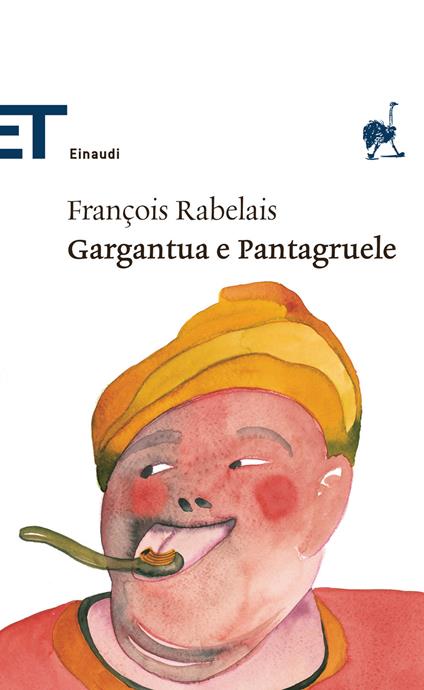 Gargantua e Pantagruele - François Rabelais,Mario Bonfantini - ebook