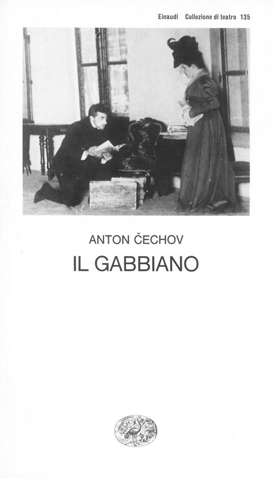 Il gabbiano - Anton Cechov,Angelo Maria Ripellino - ebook