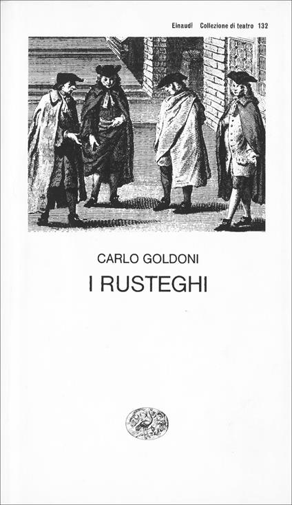 I rusteghi - Carlo Goldoni,Guido Davico Bonino - ebook