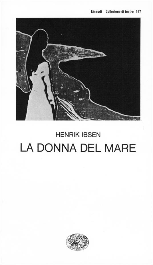 La donna del mare - Henrik Ibsen,Anita Rho - ebook