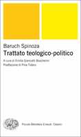 Etica-Trattato teologico-politico : Spinoza, Baruch, Cantoni, Remo