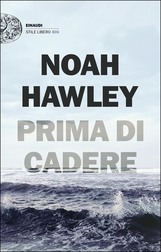 Prima di cadere - Noah Hawley,Marco Rossari - ebook