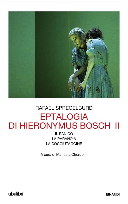 Eptalogia di Hieronymus Bosch. Vol. 2 - Rafael Spregelburd,Manuela Cherubini - ebook