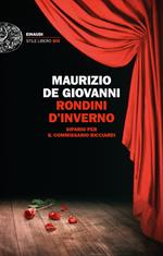 Rondini d'inverno. Sipario per il commissario Ricciardi