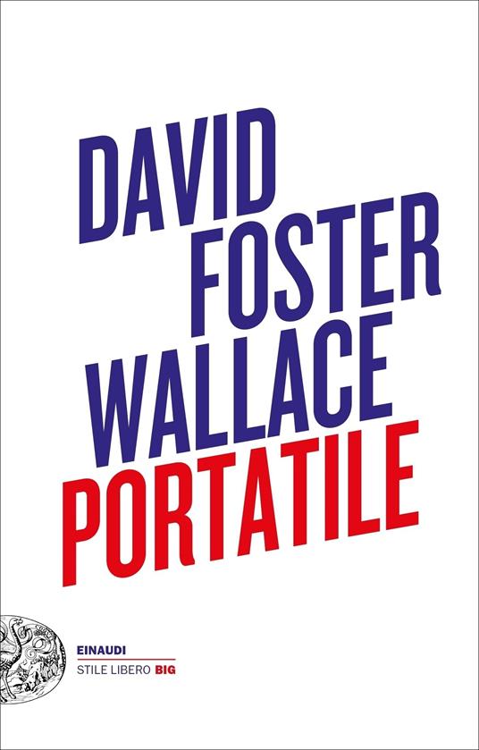 Portatile - David Foster Wallace,Karen Green,Bonnie Nadell,Michael Pietsch - ebook