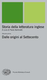 Storia della letteratura inglese. Vol. 1: Storia della letteratura inglese