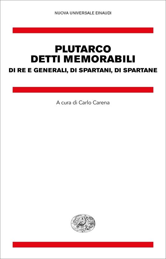 Detti memorabili. Di re e generali, di spartani, di spartane - Plutarco -  Ebook - EPUB2 con Adobe DRM | IBS