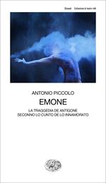 Emone. La traggedia de Antigone seconno lo cunto de lo innamorato