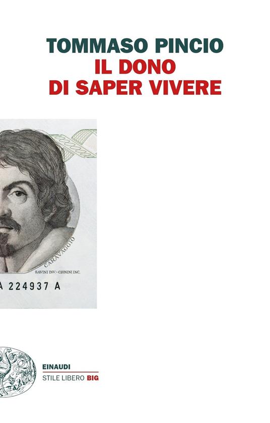 Il dono di saper vivere - Tommaso Pincio - ebook