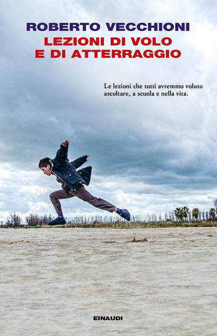 Lezioni di volo e di atterraggio - Roberto Vecchioni - ebook