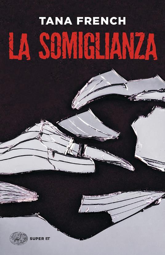 La somiglianza - Tana French,Katia Bagnoli - ebook