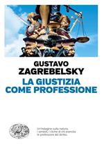 La giustizia come professione