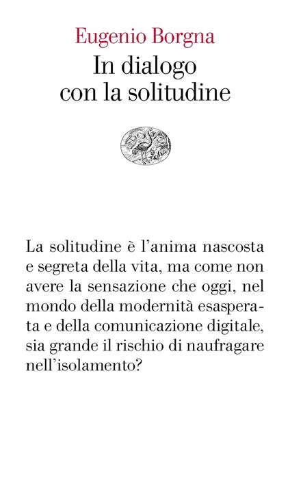 In dialogo con la solitudine - Eugenio Borgna - ebook