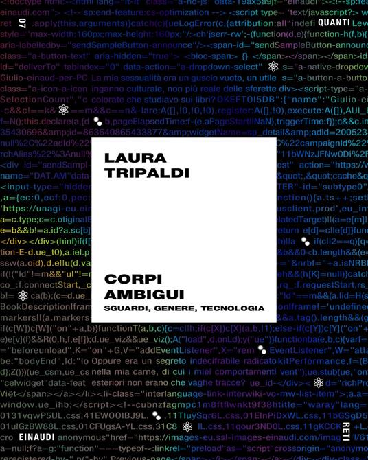 Corpi ambigui. Sguardi, genere, tecnologia - Laura Tripaldi - ebook