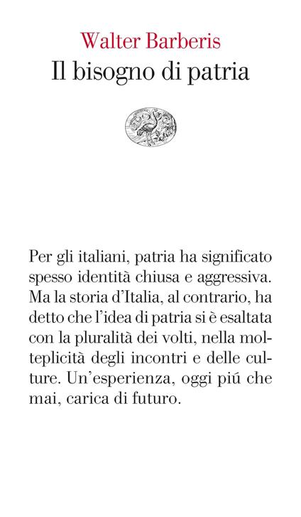 Il bisogno di patria - Walter Barberis - ebook