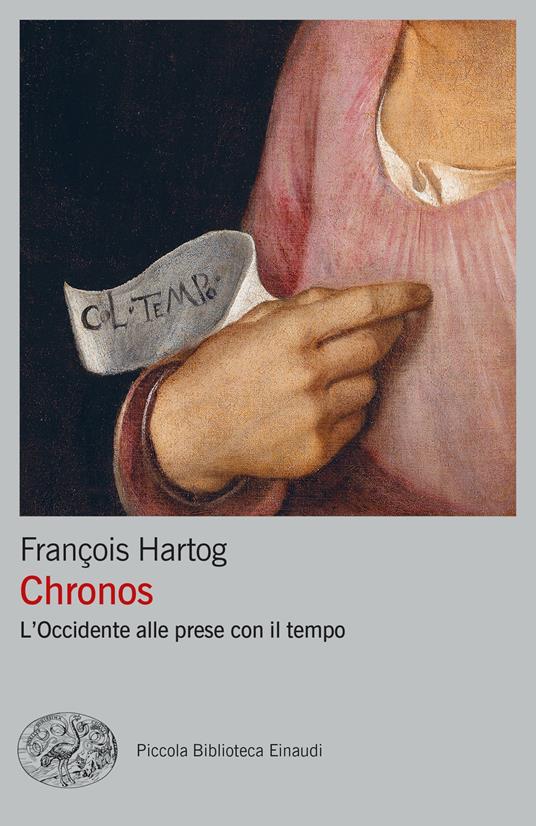 Chronos. L'Occidente alle prese con il tempo - François Hartog,Valeria Zini - ebook