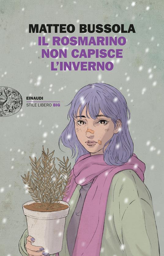 Il rosmarino non capisce l'inverno - Matteo Bussola - ebook