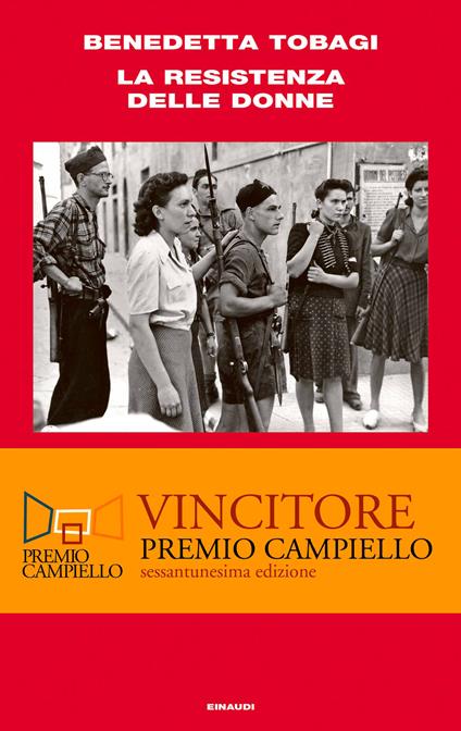 La Resistenza delle donne - Benedetta Tobagi - ebook