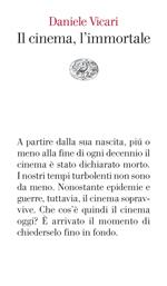 Il cinema, l'immortale