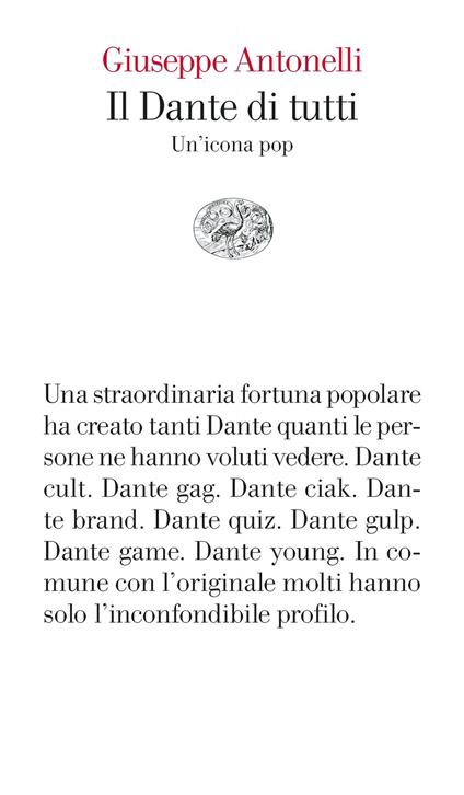 Il Dante di tutti. Un'icona pop - Giuseppe Antonelli - ebook