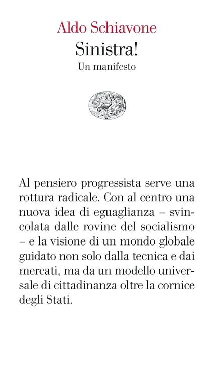 Sinistra! Un manifesto - Aldo Schiavone - ebook