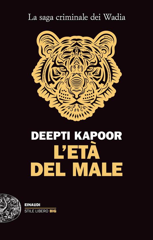 L' età del male - Deepti Kapoor,Alfredo Colitto - ebook