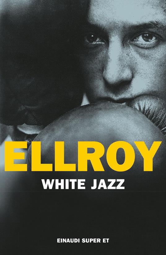 White jazz - James Ellroy,Carlo Oliva - ebook