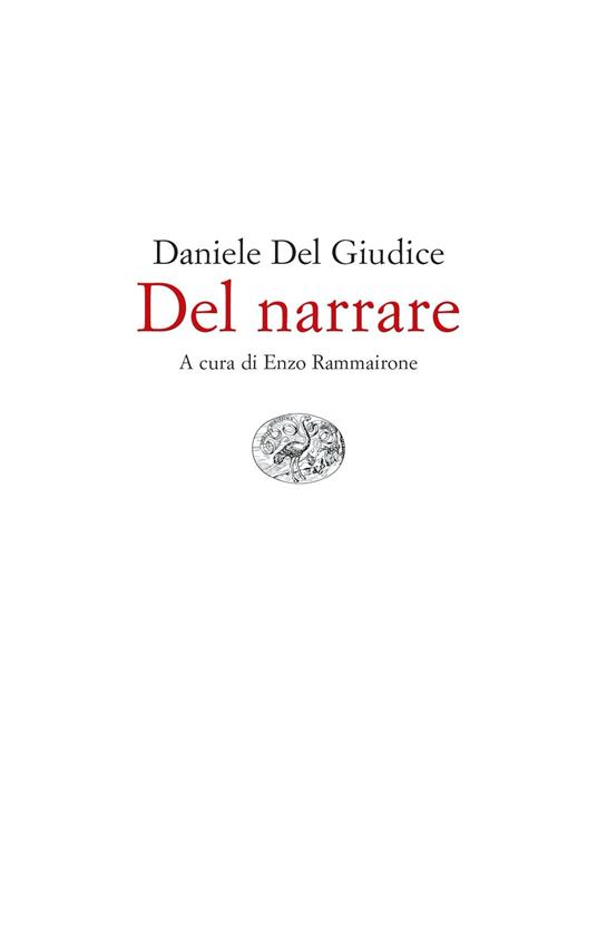 Del narrare - Daniele Del Giudice,Enzo Rammairone - ebook